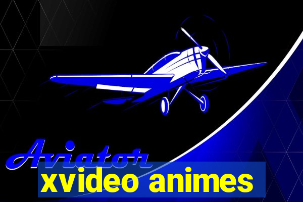 xvideo animes